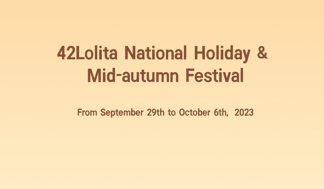 42Lolita National Holiday News