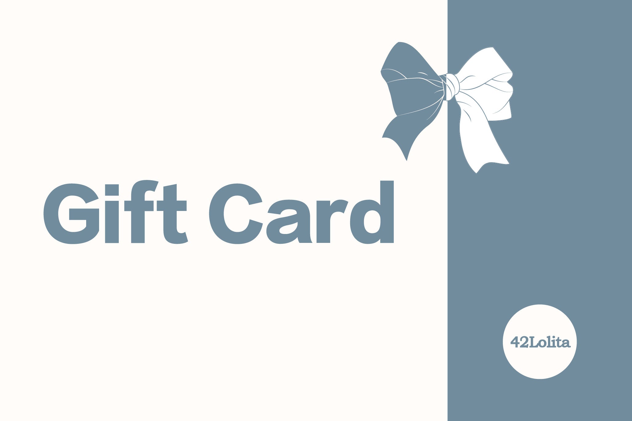 42Lolita Gift Card $10.00  